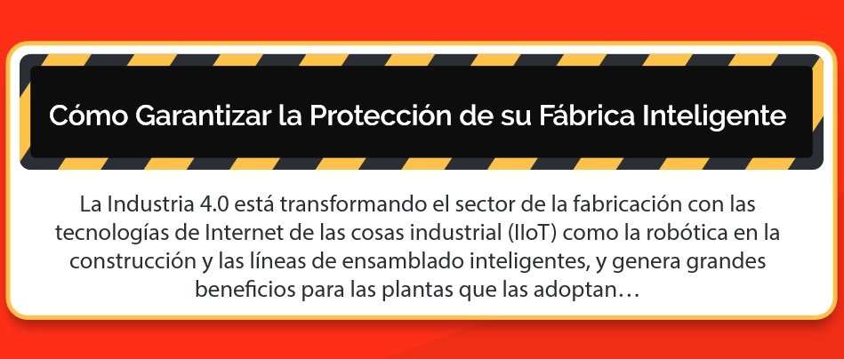 WatchGuard elabora una guía para garantizar la protección de las fábricas inteligentes