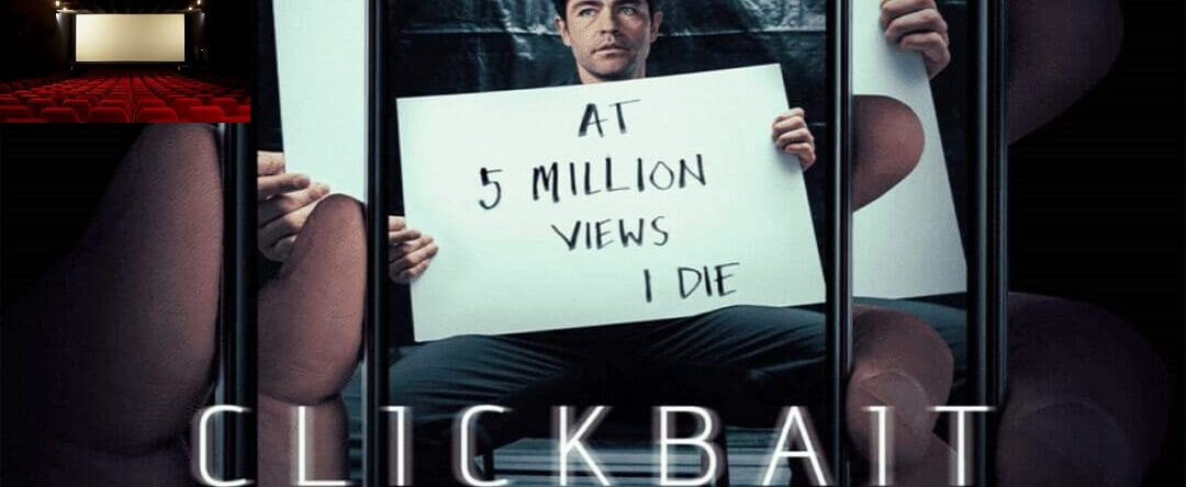 El seriéfilo tecnológico: Clickbait (2021)