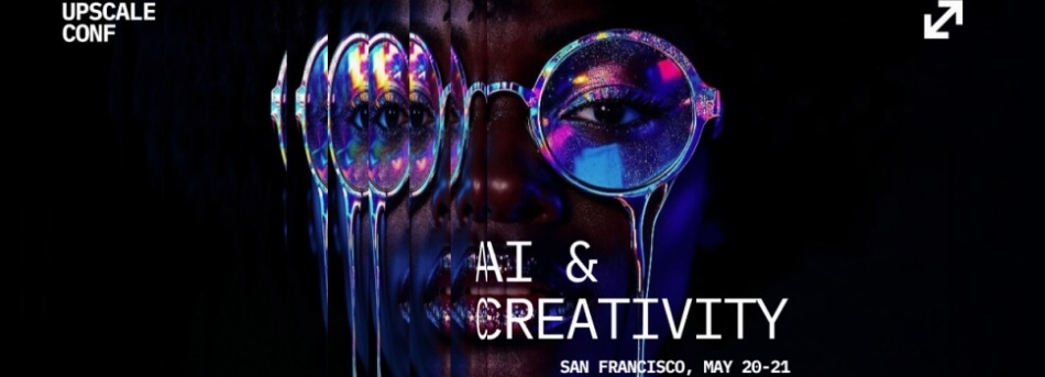 Upscale Conf lleva la IA generativa a San Francisco