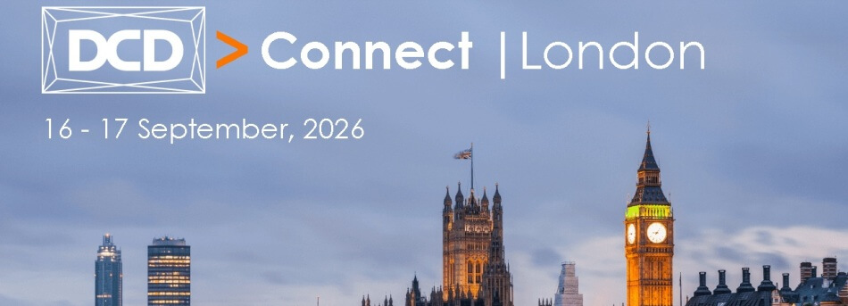 DCD Connetc 2026 reúne al sector de Data Center en Londres