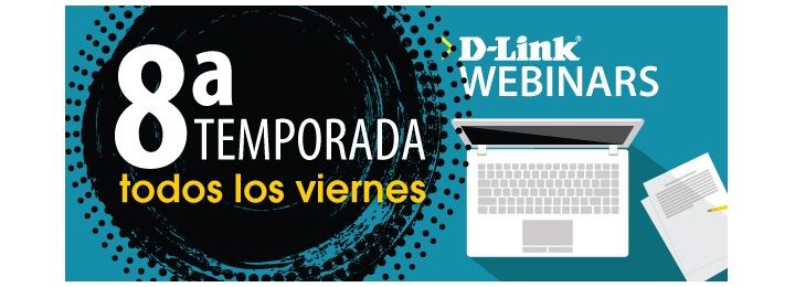 D-Link anuncia su octava temporada de Webinars