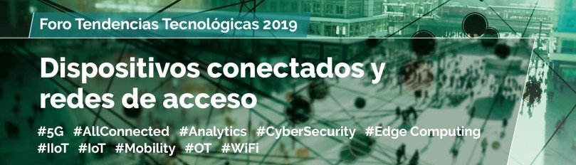 Foro Tendencias Tecnológicas de la Asociación asLAN