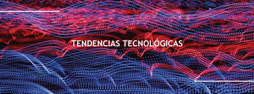 Grandes tendencias tecnológicas para las empresas en 2020