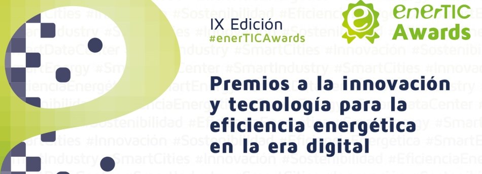 Apertura de la convocatoria de los enerTIC Awards 2021