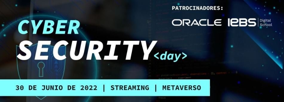 IEBS y Oracle organizan el Cybersecurity Day