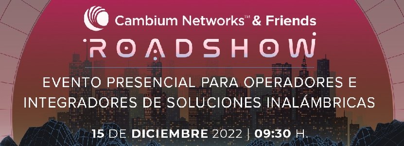 El roadshow de Cambium Networks llega a Barcelona