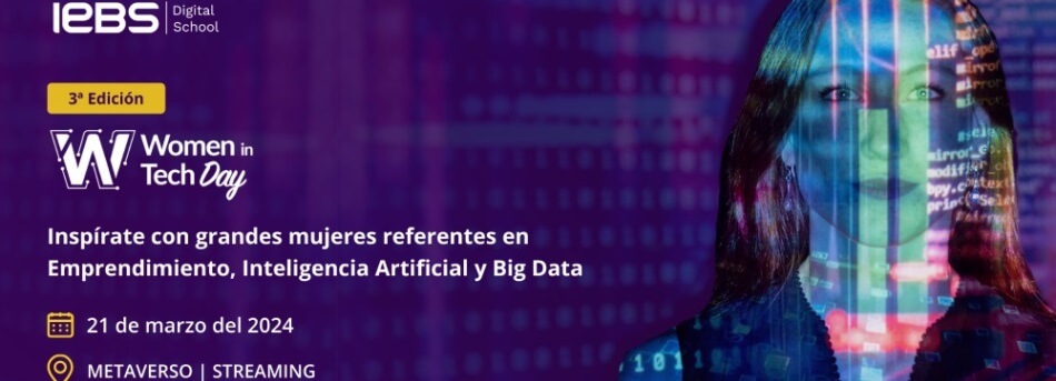 IEBS Digital School anuncia Women In Tech Day