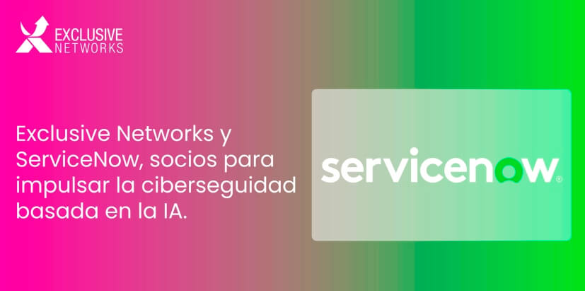 Acuerdo de distribución de Exclusive Networks y ServiceNow