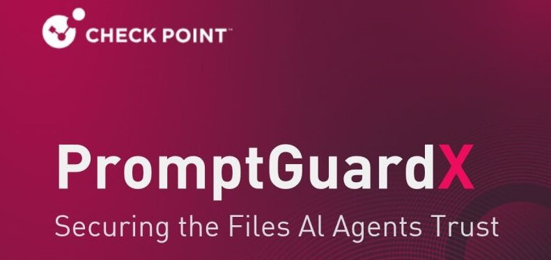 Check Point Software lanza una nueva función para proteger a los agentes de IA de documentos y archivos trampa